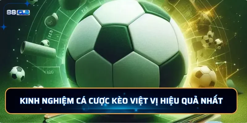Kèo Việt Vị - Hướng Dẫn Cách Chơi Cho Người Mới Tại 88CLB 5 Kinh nghiệm cá cược kèo việt vị hiệu quả nhất
