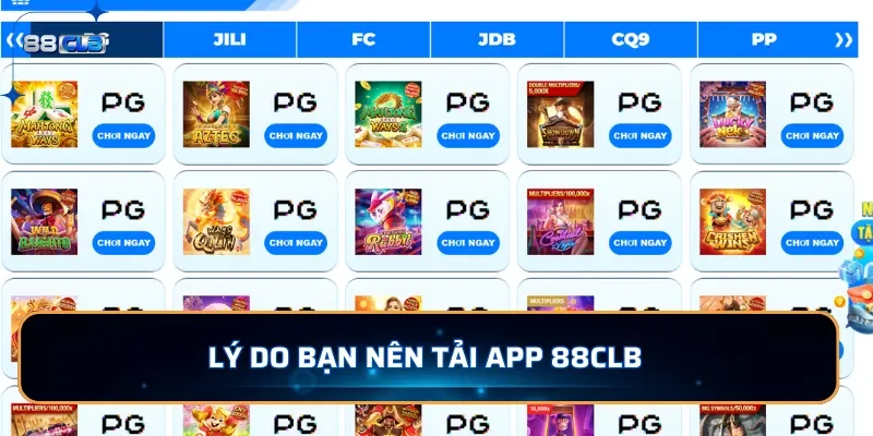 Tải app 88CLB - Trải Nghiệm Cá Cược Mobile Mọi Lúc Mọi Nơi 3 Lý do bạn nên tải app 88CLB